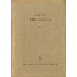 ZARYS PEDAGOGIKI. TOM 1-2