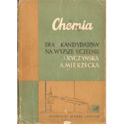 CHEMIA DLA KANDYDATÓW NA WYŻSZE UCZELNIE