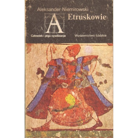 ETRUSKOWIE Aleksander Niemirowski ETRUSKOWIE Aleksander Niemirowski