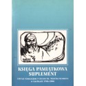 KSIĘGA PAMIĄTKOWA-SUPLEMENT. 100 LAT GIMNAZJUM I LICEUM IM. MARCINA KROMERA W GORLICACH 1906-2006
