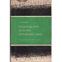 BIOLOGICZNE METODY OCHRONY LASU Witold Koehler