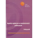 ASPEKTY SPOŁECZNE W ZAMÓWIENIACH PUBLICZNYCH. PODRĘCZNIK