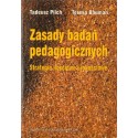 ZASADY BADAŃ PEDAGOGICZNYCH. STRATEGIE ILOŚCIOWE I JAKOŚCIOWE