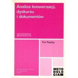 ANALIZA KONWERSACJI, DYSKURSU I DOKUMENTÓW. NIEZBĘDNIK BADACZA