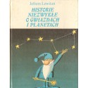 HISTORIE NIEZWYKŁE O GWIAZDACH I PLANETACH Jefrem Lewitan