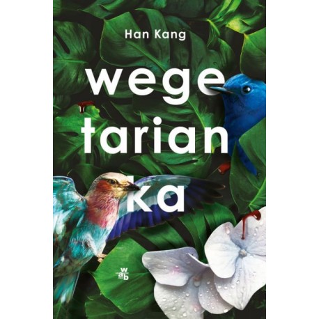 WEGETARIANKA Han Kang