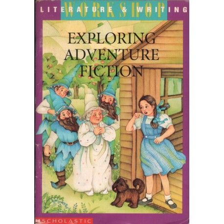 EXPLORING ADVENTURE FICTION EXPLORING ADVENTURE FICTION