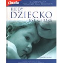 KIEDY DZIECKO JEST CHORE Bernard Valman