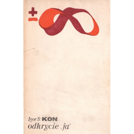 ODKRYCIE "JA" Igor S. Kon ODKRYCIE "JA" Igor S. Kon