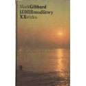 LUDZIE MODLITWY XX WIEKU Mark Gibbard