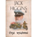 ORZEŁ WYLĄDOWAŁ Jack Higgins