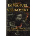 AGES IN CHAOS I: FROM THE EXODUS TO KING AKHNATON Immanuel Velikovsky
