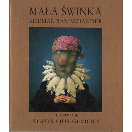 MAŁA ŚWINKA Akumal Ramachander MAŁA ŚWINKA Akumal Ramachander