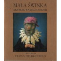MAŁA ŚWINKA Akumal Ramachander