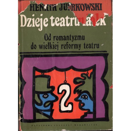 DZIEJE TEATRU LALEK. OD ROMANTYZMU DO WIELKIEJ REFORMY TEATRU DZIEJE TEATRU LALEK. OD ROMANTYZMU DO WIELKIEJ REFORMY TEATRU