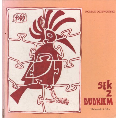 SĘK Z DUDKIEM Roman Dziewoński SĘK Z DUDKIEM Roman Dziewoński