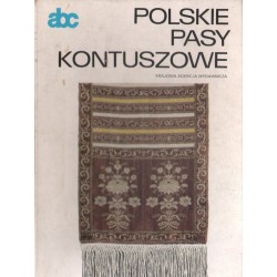 POLSKIE PASY KONTUSZOWE Maria Kałamajska-Saeed
