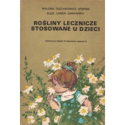 ROSLINY LECZNICZE STOSOWANE U DZIECI