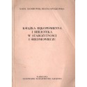 KSIĄŻKA RĘKOPIŚMIENNA I BIBLIOTEKA W STAROŻYTNOŚCI I ŚREDNIOWIECZU