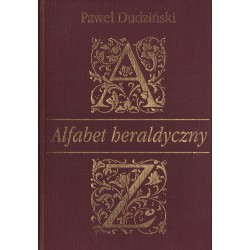 ALFABET HERALDYCZNY Paweł Dudziński