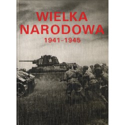 WIELKA NARODOWA 1941-1945