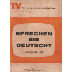 SPRECHEM SIE DEUTSCH? (LEKCJE 1-15, 16-30)