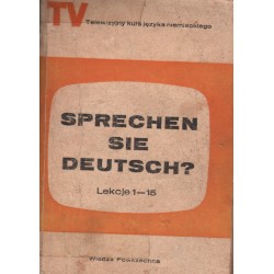 SPRECHEM SIE DEUTSCH? (LEKCJE 1-15, 16-30)