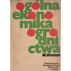 OGÓLNA EKONOMIKA OGRODNICTWA Nora Krusze