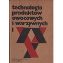 TECHNOLOGIA PRODUKTÓW OWOCOWYCH I WARZYWNYCH