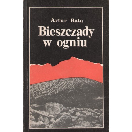 BIESZCZADY W OGNIU Artur Bata