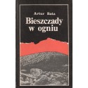 BIESZCZADY W OGNIU Artur Bata