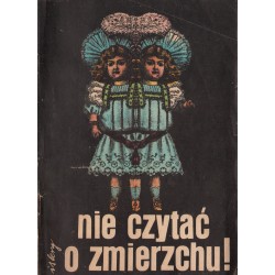 NIE CZYTAĆ O ZMIERZCHU!