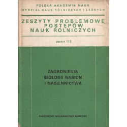 ZAGADNIENIA BIOLOGII NASION I NASIENNICTWA