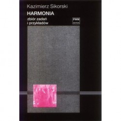 HARMONIA. ZBIÓR ZADAŃ I PRZYKŁADÓW Kazimierz Sikorski
