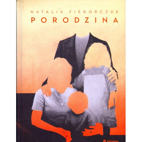 PORODZINA Natalia Fiedorczuk PORODZINA Natalia Fiedorczuk