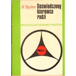 DOŚWIADCZONY KIEROWCA RADZI Witold Rychter