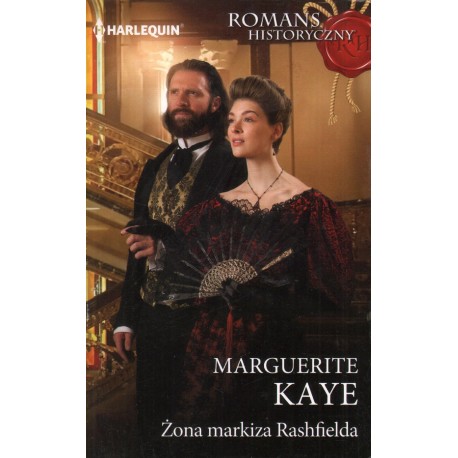 ŻONA MARKIZA RASHFIELDA Marguerite Kaye ŻONA MARKIZA RASHFIELDA Marguerite Kaye