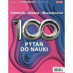 CZŁOWIEK/ZIEMIA/WSZECHŚWIAT. 100 PYTAŃ DO NAUKI