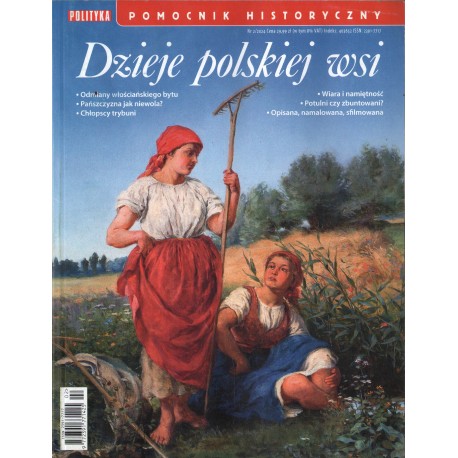DZIEJE POLSKIEJ WSI NR 2/2024. POMOCNIK HISTORYCZNY DZIEJE POLSKIEJ WSI NR 2/2024. POMOCNIK HISTORYCZNY