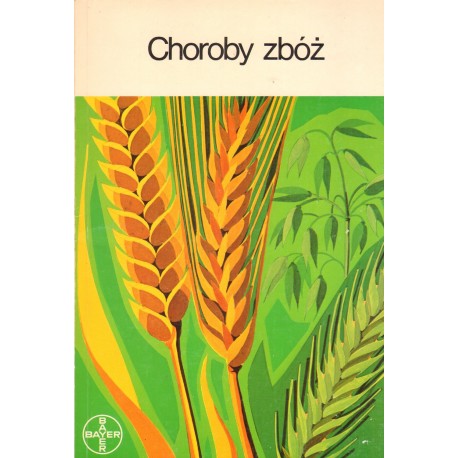 CHOROBY ZBÓŻ