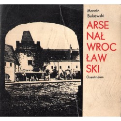 ARSENAŁ WROCŁAWSKI Marcin Bukowski