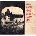 ARSENAŁ WROCŁAWSKI Marcin Bukowski