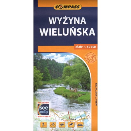 WYŻYNA WIELUŃSKA. MAPA TURYSTYCZNA WYŻYNA WIELUŃSKA. MAPA TURYSTYCZNA
