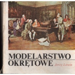 MODELARSTWO OKRĘTOWE Jerzy Litwin