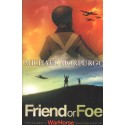 FRIEND OR FOE Michael Morpurgo