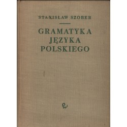 SŁOWNIK POPRAWNEJ POLSZCZYZNY Stanisław Szober