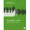 CZYTANIE A VISTA W SZKOLE MUZYCZNEJ II STOPNIA. CZĘŚĆ 3 Grzegorz Mania, Monika Gardoń-Preinl