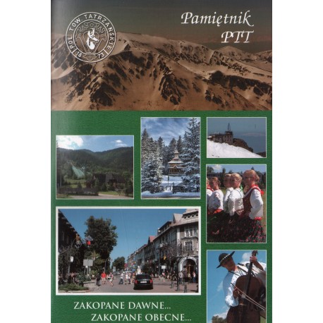 PAMIĘTNIK POLSKIEGO TOWARZYSTWA TATRZAŃSKIEGO 18/2009 PAMIĘTNIK POLSKIEGO TOWARZYSTWA TATRZAŃSKIEGO 18/2009
