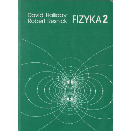 FIZYKA. TOM 2 David Holliday, Robert Resnick