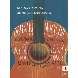 OBRAZKI MUZYCZNE DLA NAJMŁODSZYCH NA GITARĘ Janina Garścia